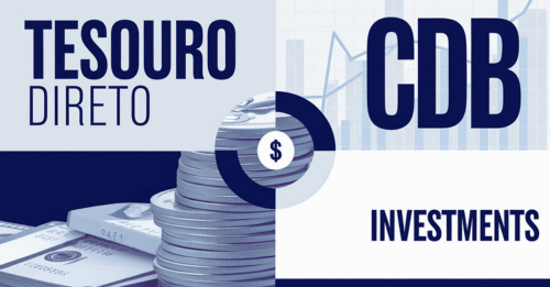 Tesouro Direto ou CDB: Qual o Melhor para Você Investir com Segurança e Rentabilidade em 2025?